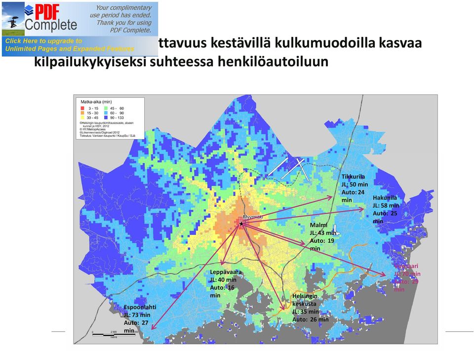 henkilöautoiluun Malmi JL: 43 min Auto: 19 min Tikkurila JL: 50 min Auto: 24 min