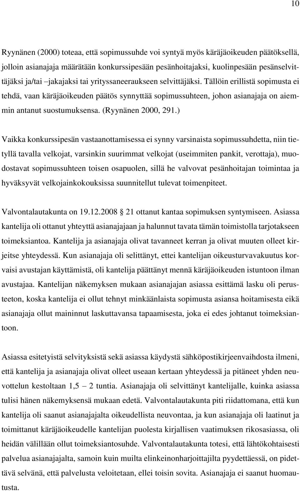 (Ryynänen 2000, 291.
