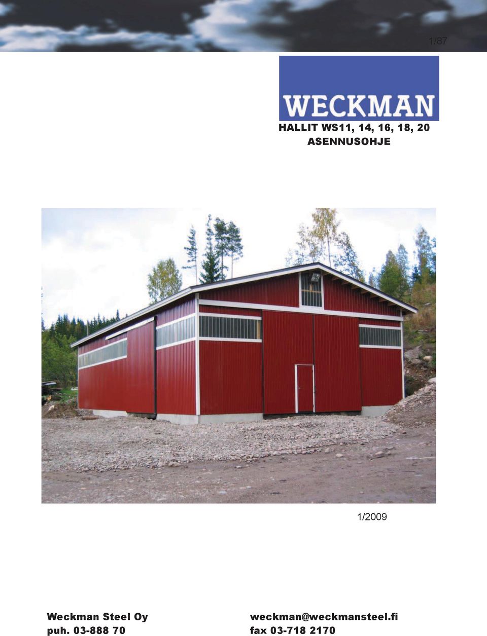 Steel Oy weckman@weckmansteel.