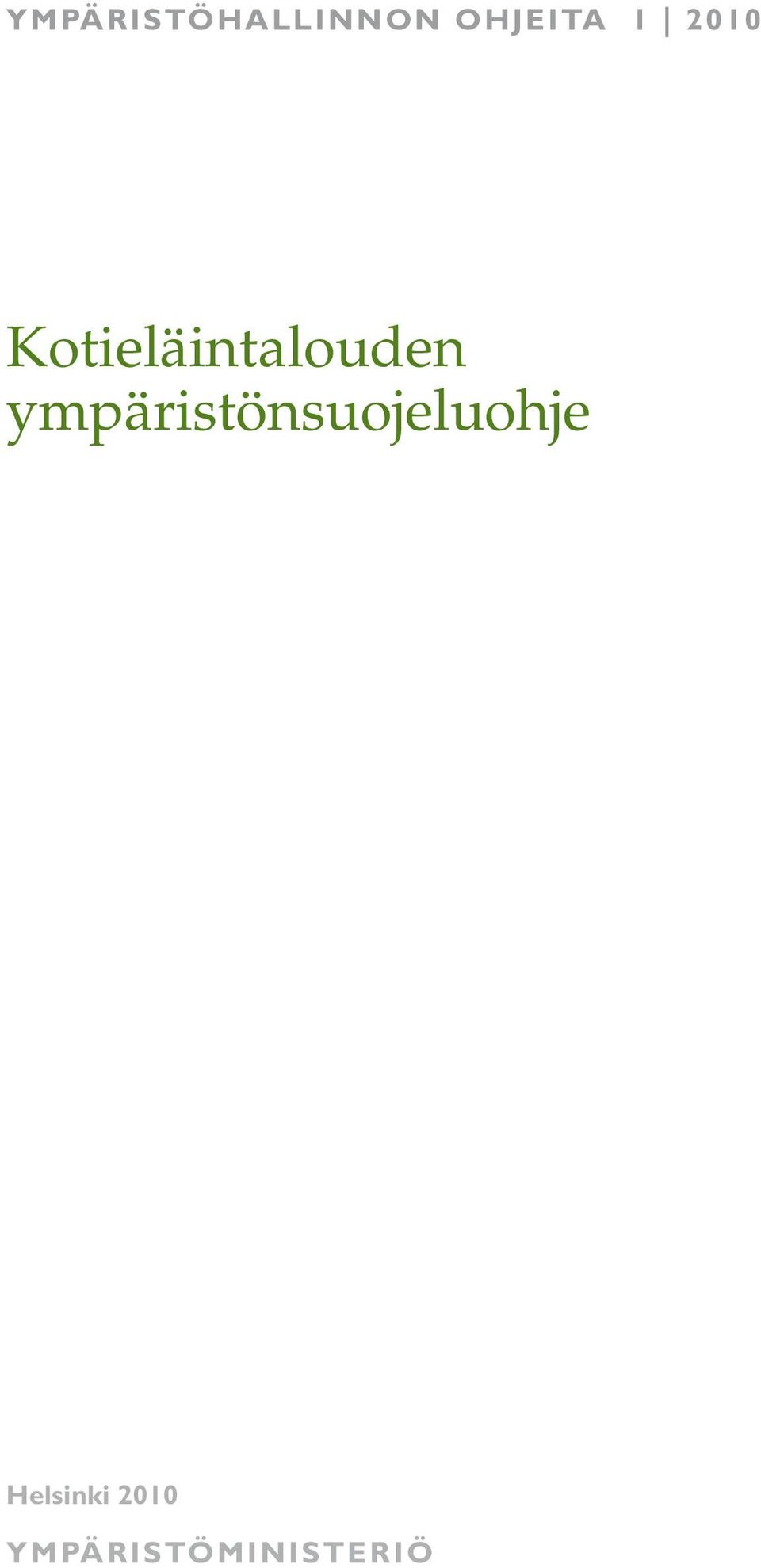 ympäristönsuojeluohje Helsinki