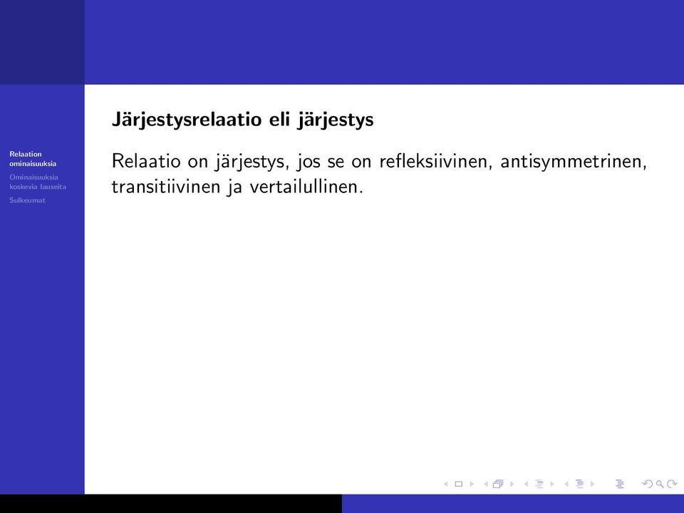 jos se on refleksiivinen,