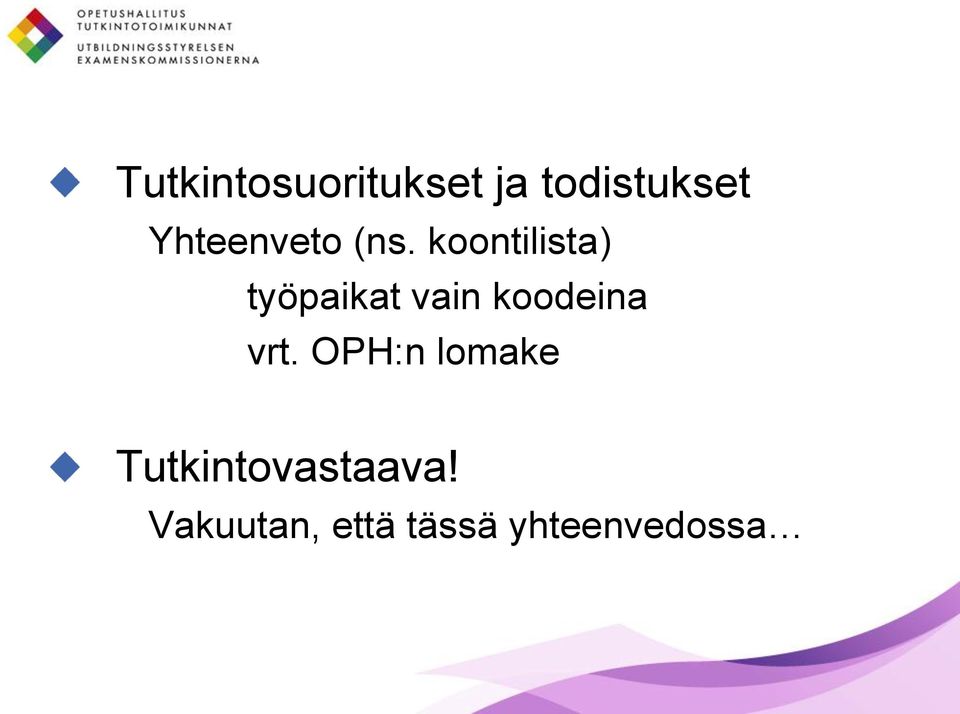 koontilista) työpaikat vain koodeina