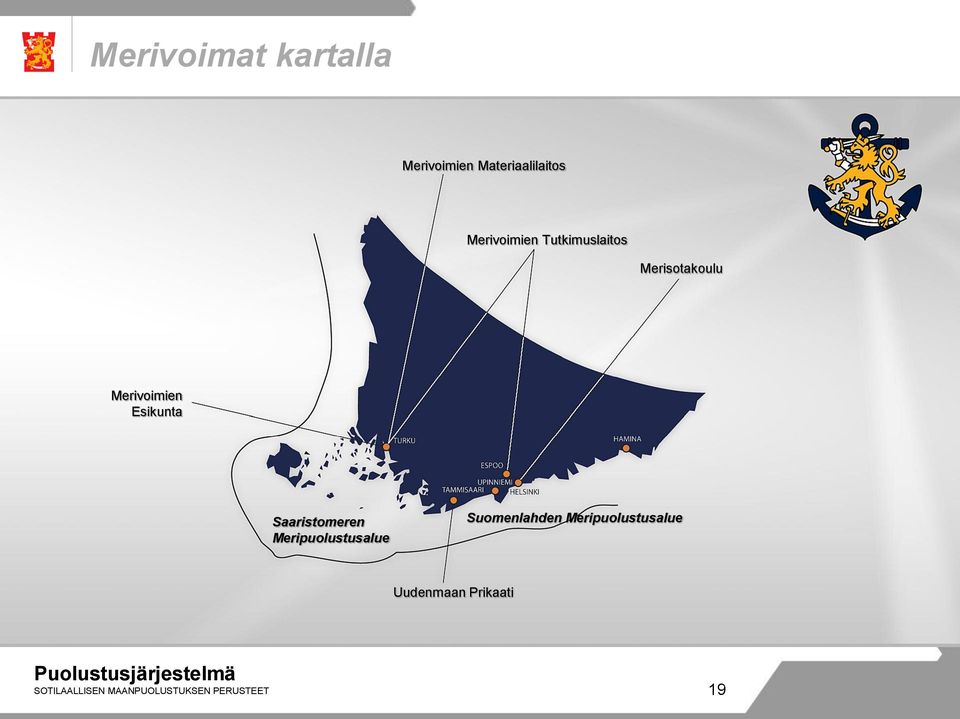 Esikunta Saaristomeren Meripuolustusalue Suomenlahden