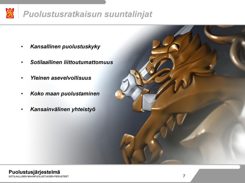 Yleinen asevelvollisuus Koko maan puolustaminen