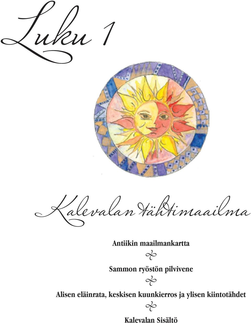 Alisen eläinrata, keskisen kuunkierros