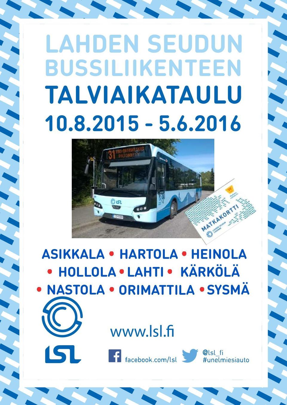 16 ASIKKALA HARTOLA HEINOLA