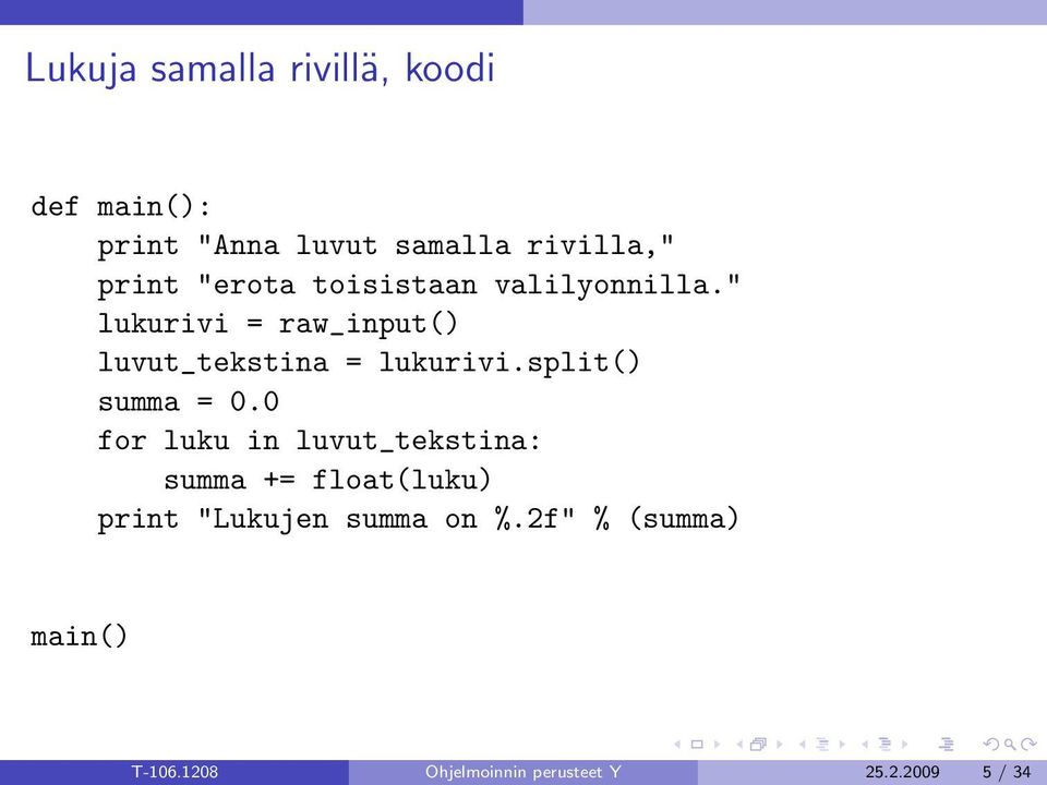 split() summa = 0.