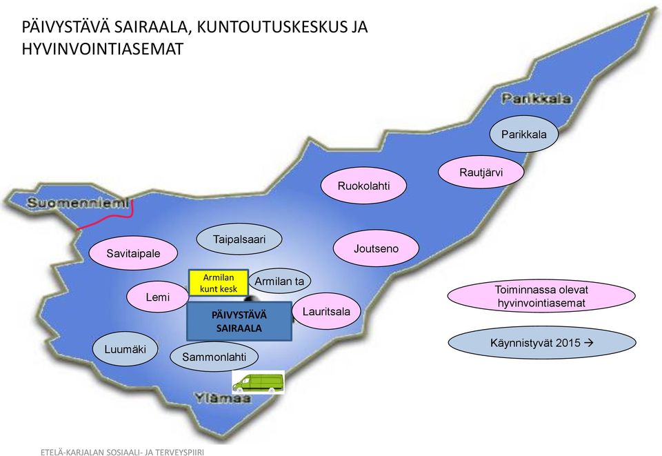 Luumäki Lemi Armilan kunt kesk PÄIVYSTÄVÄ SAIRAALA Sammonlahti