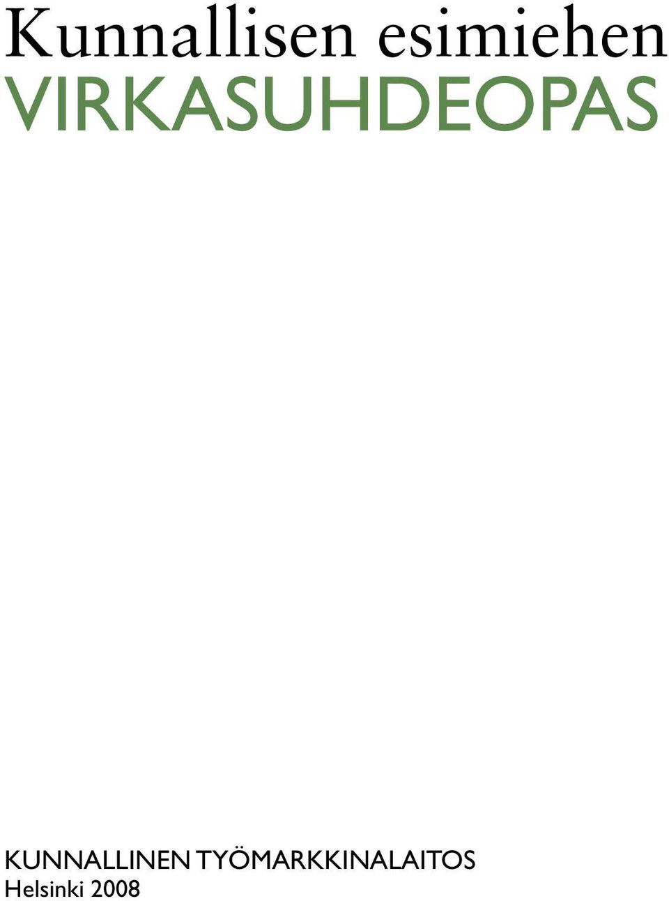 VIRKASUHDEOPAS