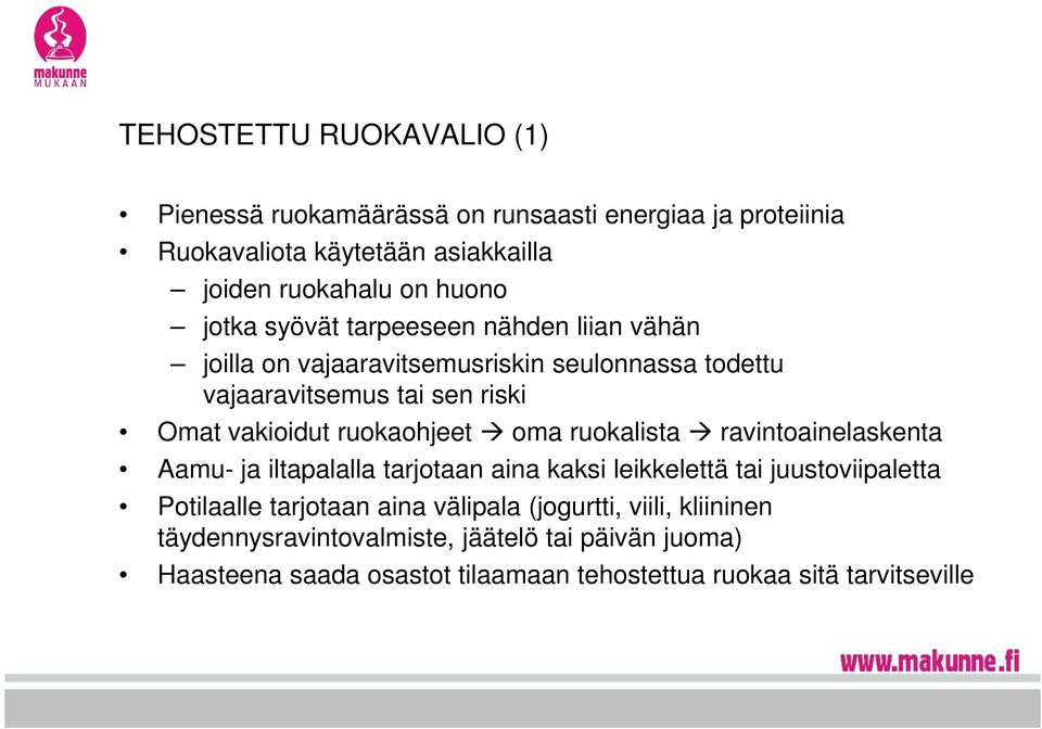 ruokaohjeet oma ruokalista ravintoainelaskenta Aamu- ja iltapalalla tarjotaan aina kaksi leikkelettä tai juustoviipaletta Potilaalle tarjotaan aina