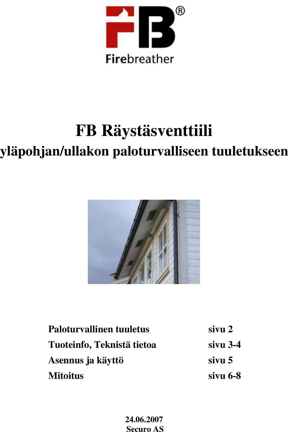 tuuletus sivu 2 Tuoteinfo, Teknistä tietoa sivu