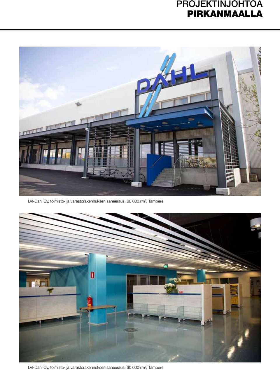 000 rm 3, Tampere LVI-Dahl Oy,  000 rm 3,