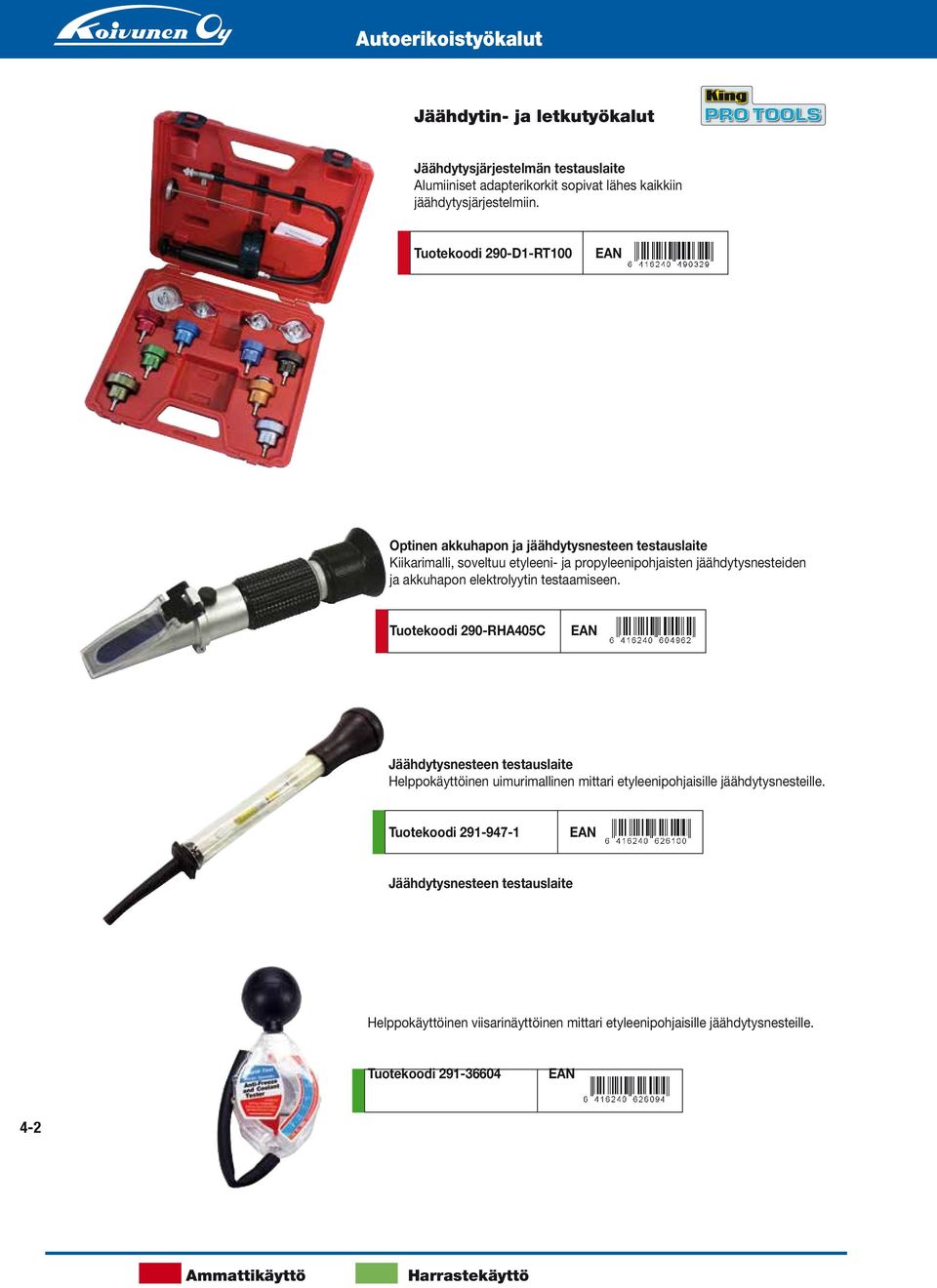 akkuhapon elektrolyytin testaamiseen.