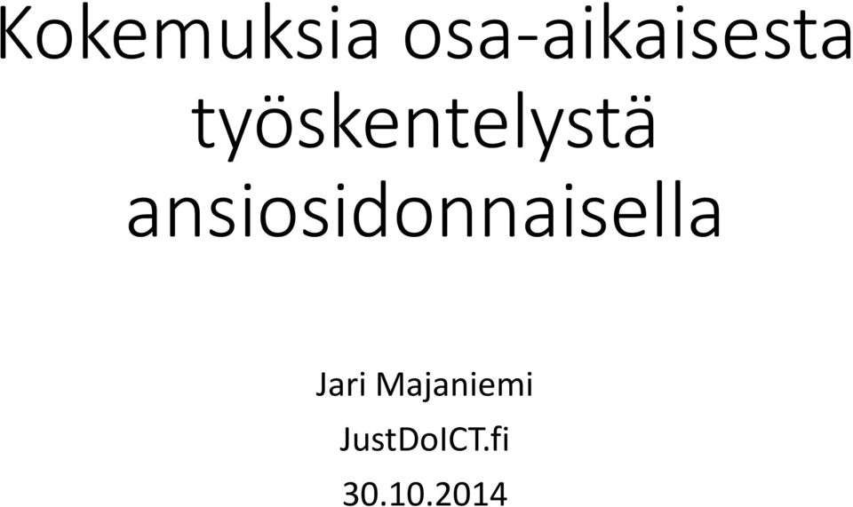 työskentelystä