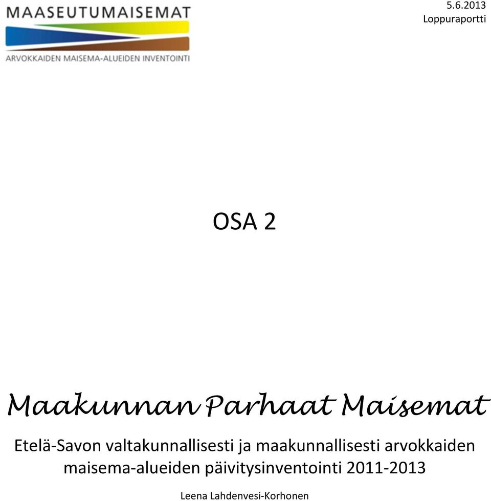 maakunnallisesti arvokkaiden maisema-alueiden