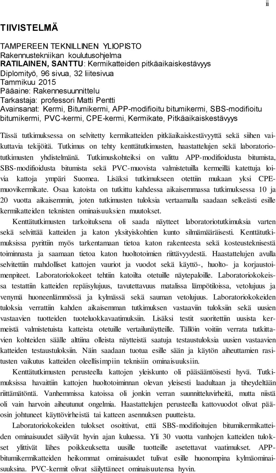 SANTTU RATILAINEN KERMIKATTEIDEN PITKÄAIKAISKESTÄVYYS - PDF Ilmainen lataus