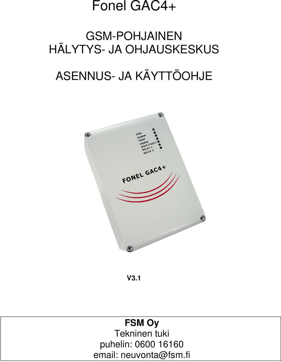 KÄYTTÖOHJE V3.