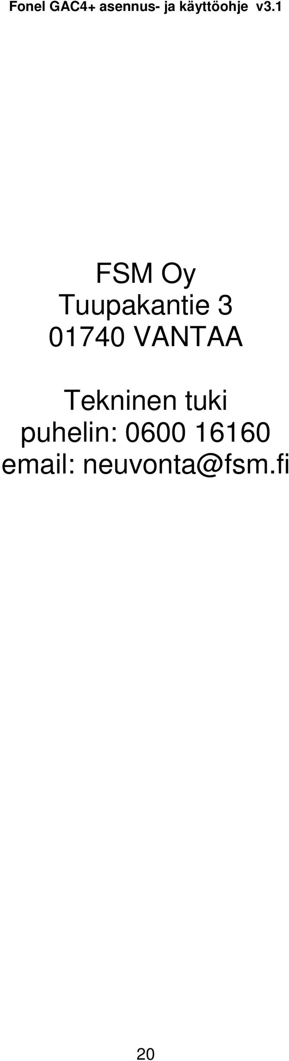 tuki puhelin: 0600