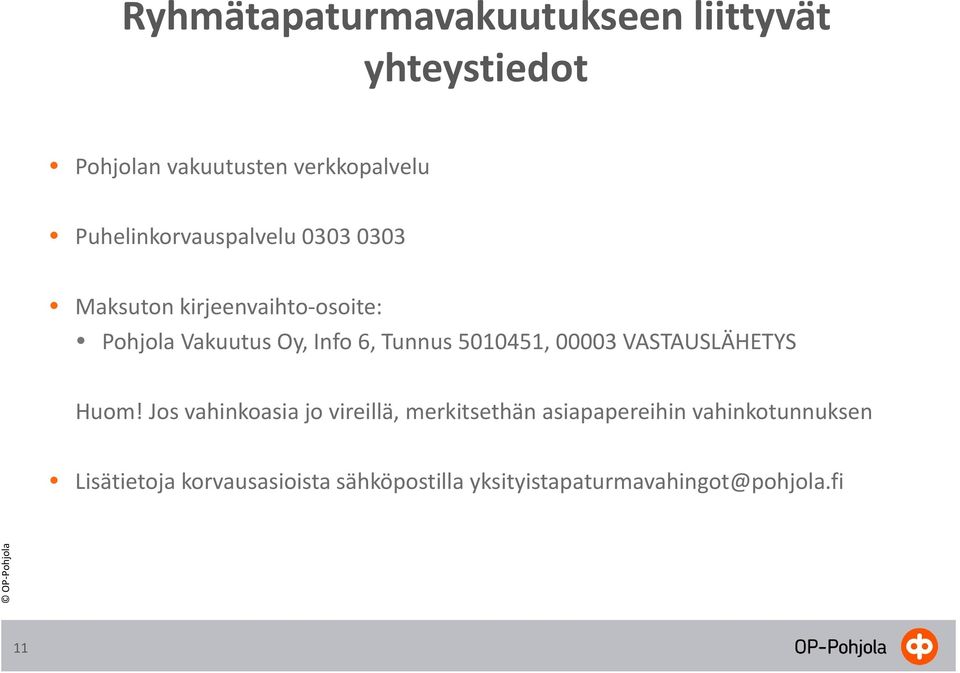 Tunnus 5010451, 00003 VASTAUSLÄHETYS Huom!