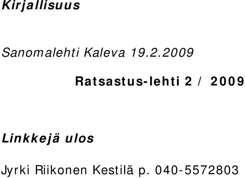 2009 Ratsastus-lehti 2 / 2009