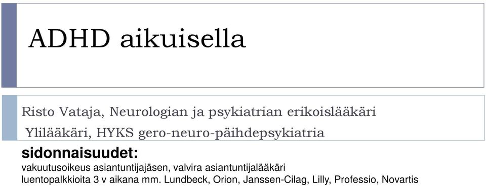 vakuutusoikeus asiantuntijajäsen, valvira asiantuntijalääkäri