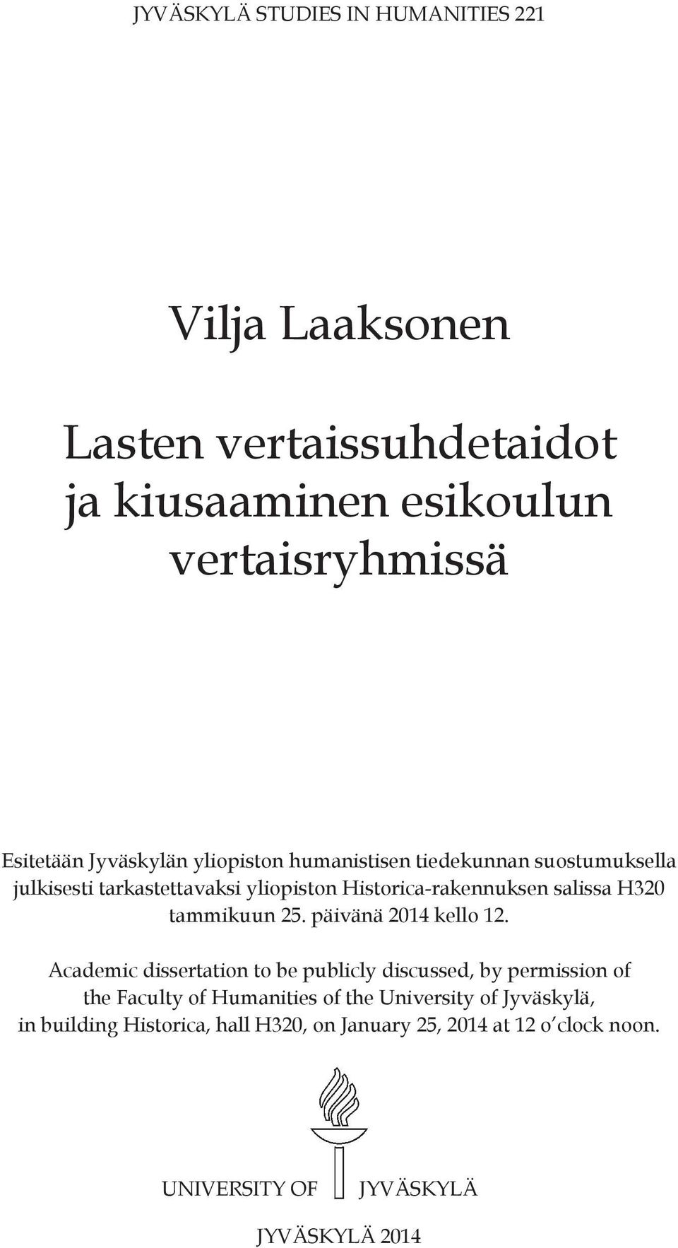 H320 tammikuun 25. päivänä 2014 kello 12.