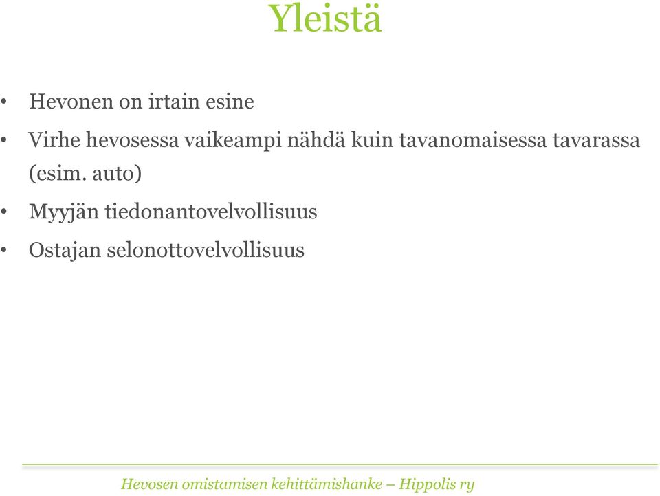 tavanomaisessa tavarassa (esim.