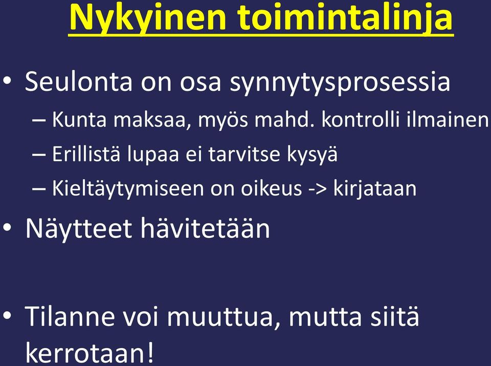 kontrolli ilmainen Erillistä lupaa ei tarvitse kysyä