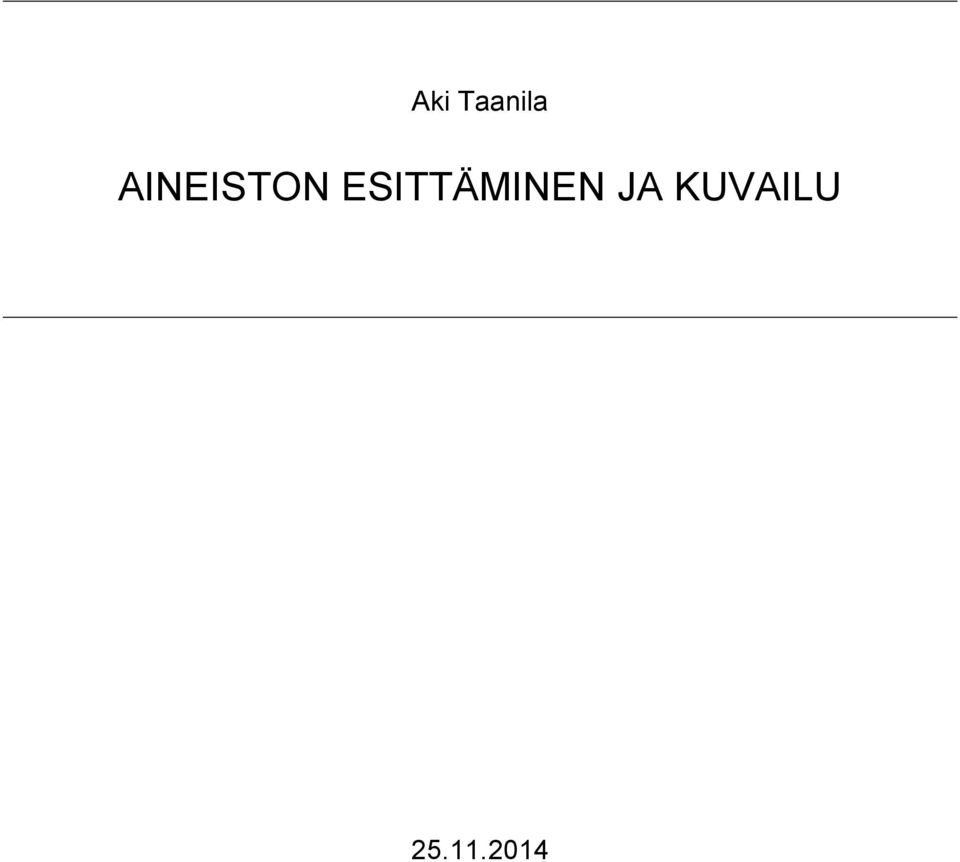ESITTÄMINEN
