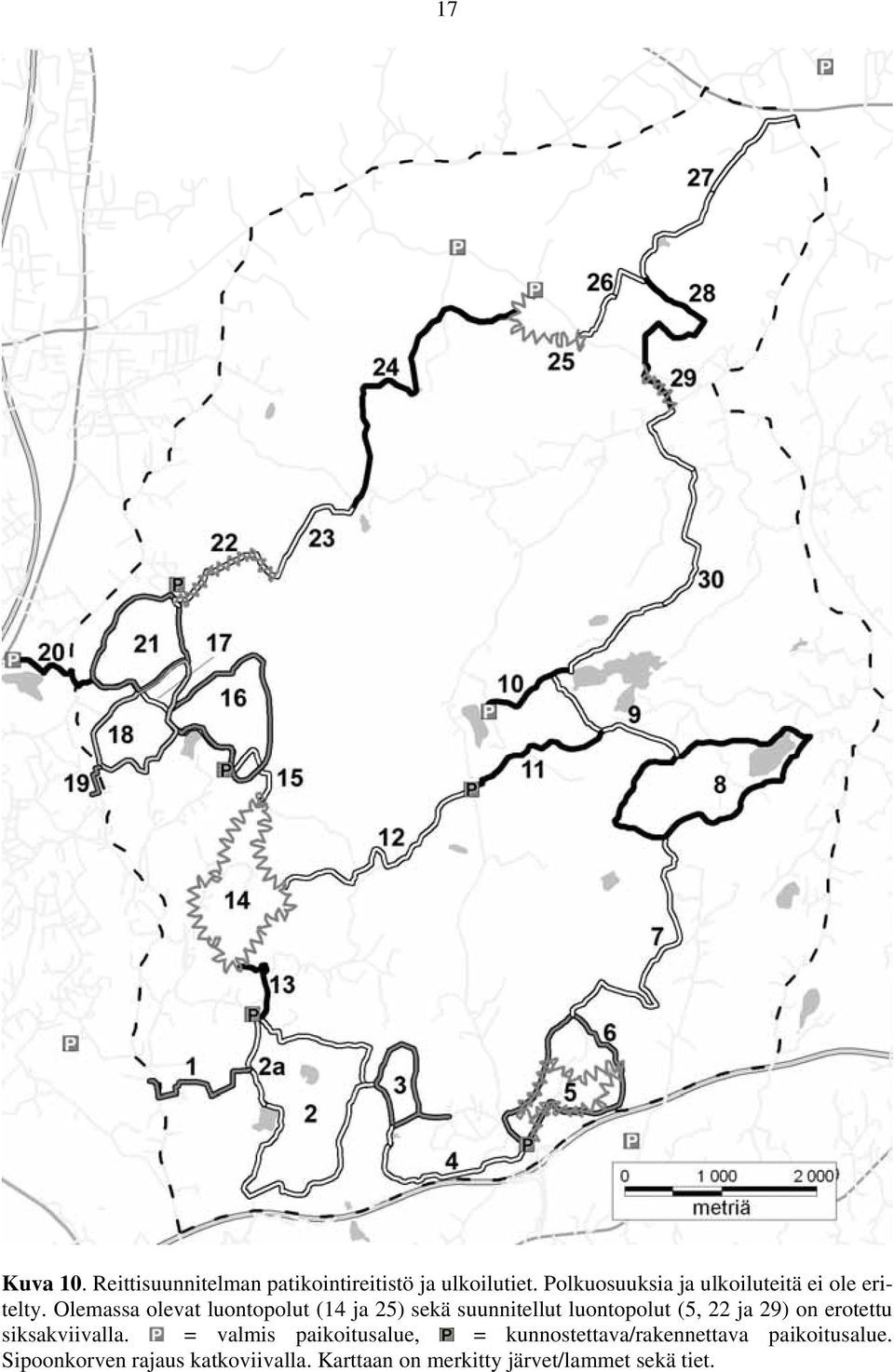 Olemassa olevat luontopolut (14 ja 25) sekä suunnitellut luontopolut (5, 22 ja 29) on