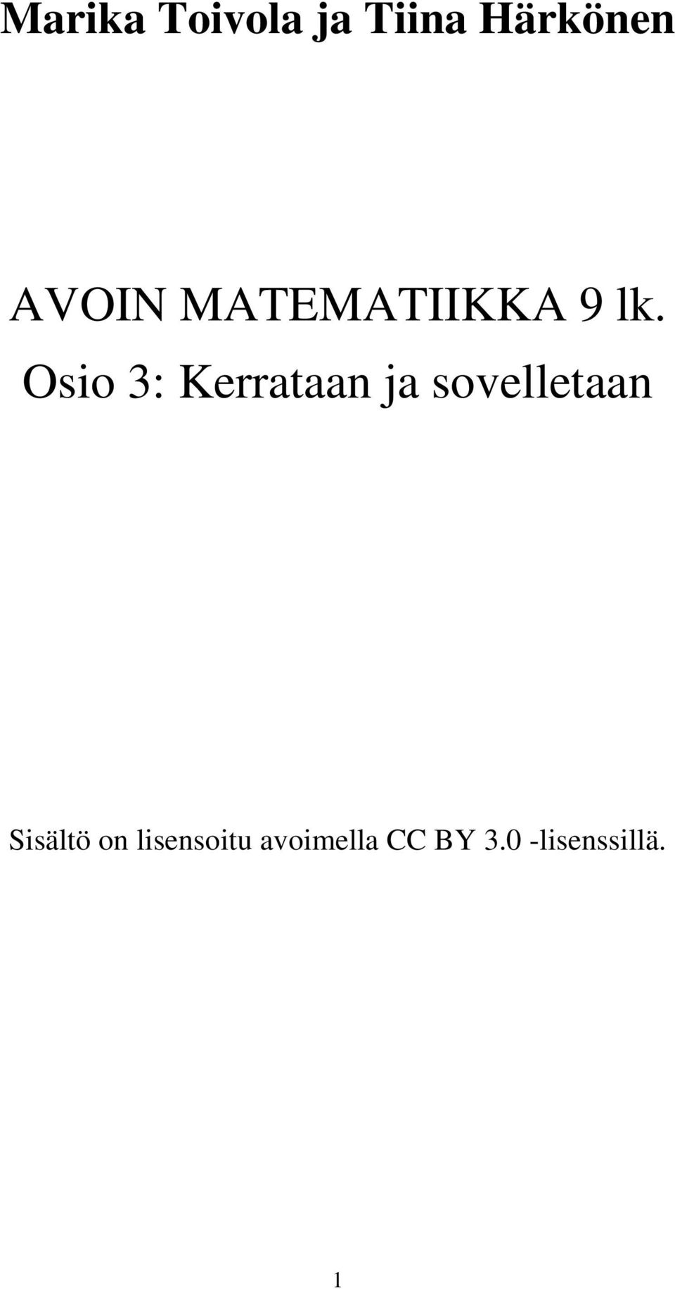 Osio : Kerrataan ja sovelletaan