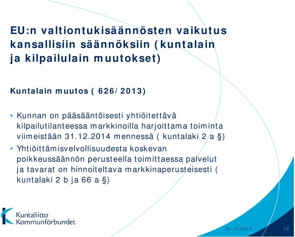 viimeistään 31.12.