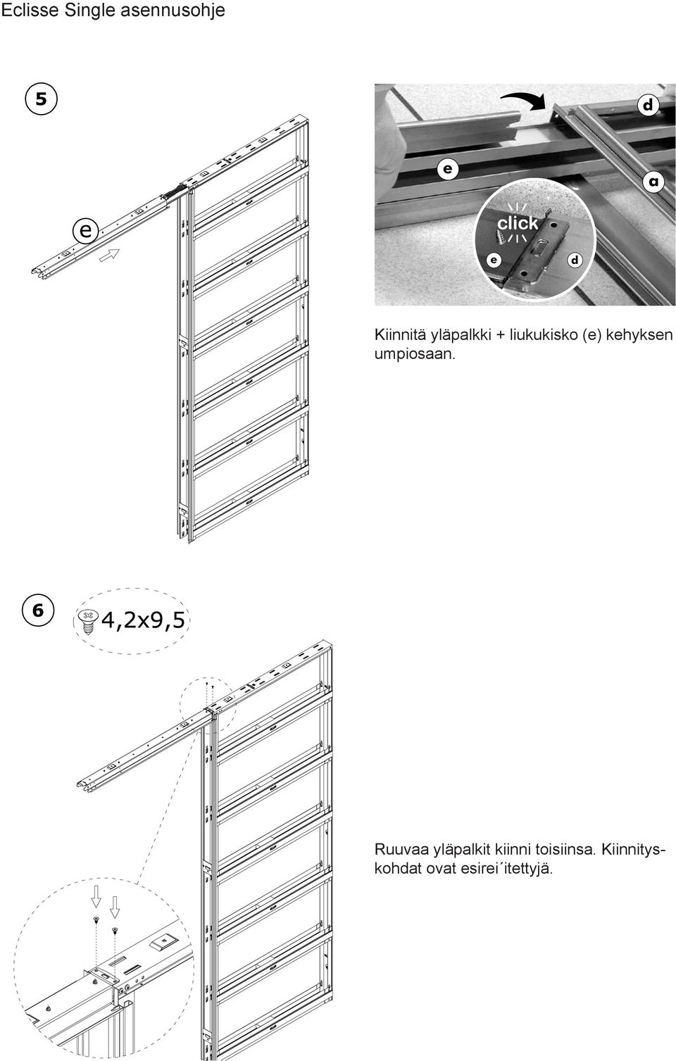 Ruuvaa yläpalkit kiinni