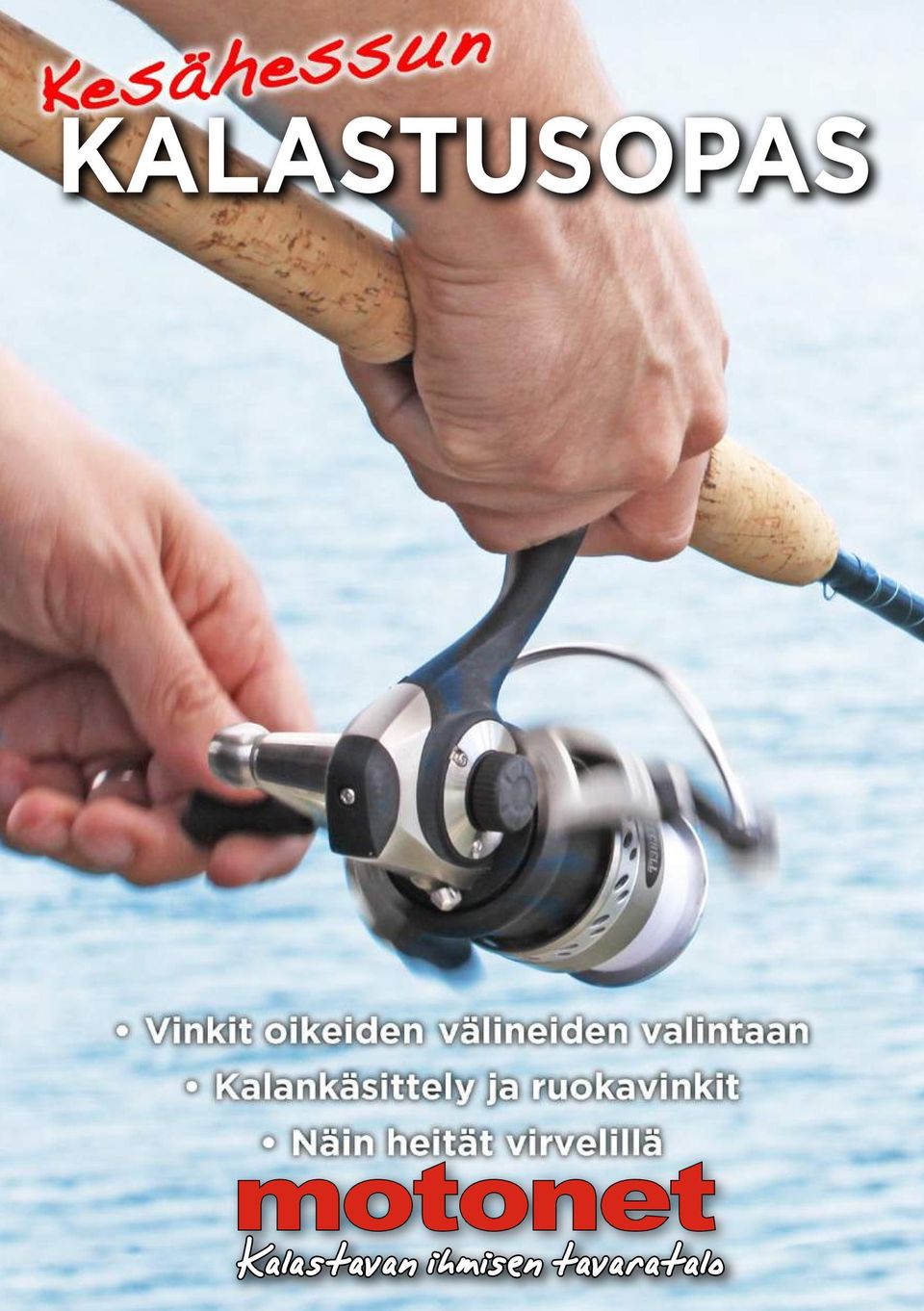 Motonet opettaa kuinka kalastetaan! Sisällysluettelo - PDF Ilmainen lataus