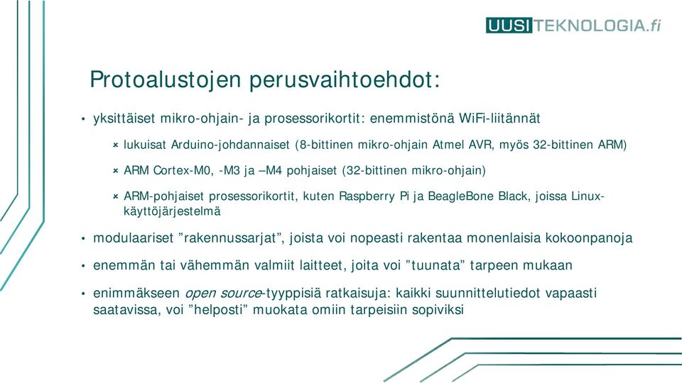 Black, joissa Linuxkäyttöjärjestelmä modulaariset rakennussarjat, joista voi nopeasti rakentaa monenlaisia kokoonpanoja enemmän tai vähemmän valmiit laitteet,