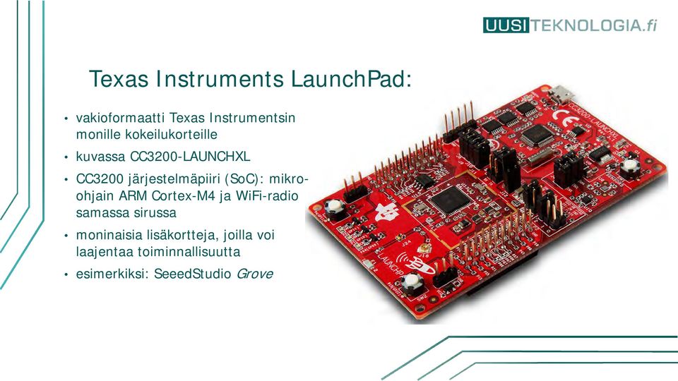 mikroohjain ARM Cortex-M4 ja WiFi-radio samassa sirussa moninaisia