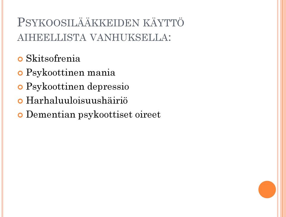 mania Psykoottinen depressio