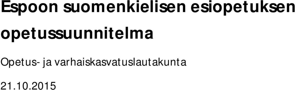 opetussuunnitelma