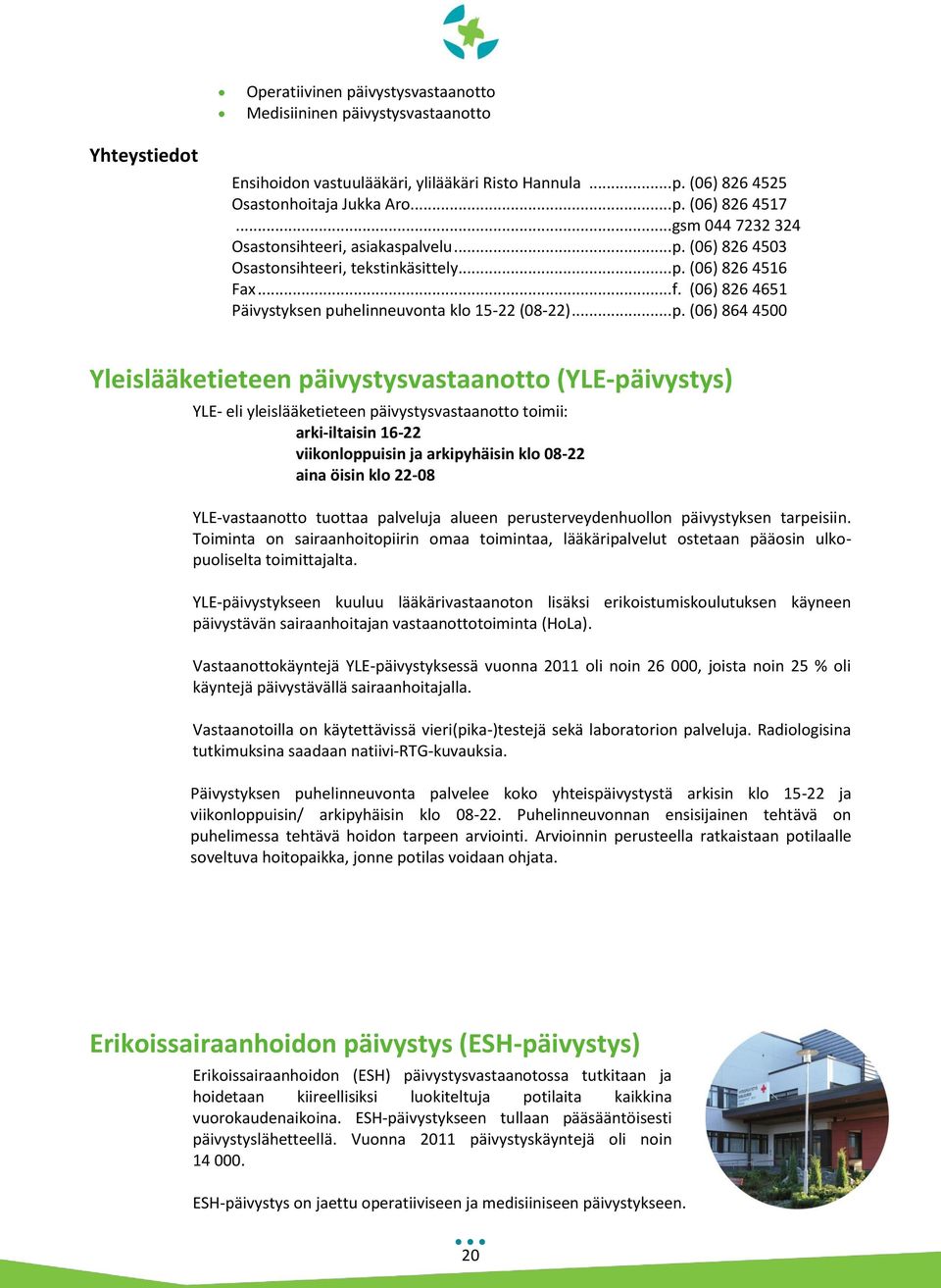 (06) 826 4503 Osastonsihteeri, tekstinkäsittely... p.