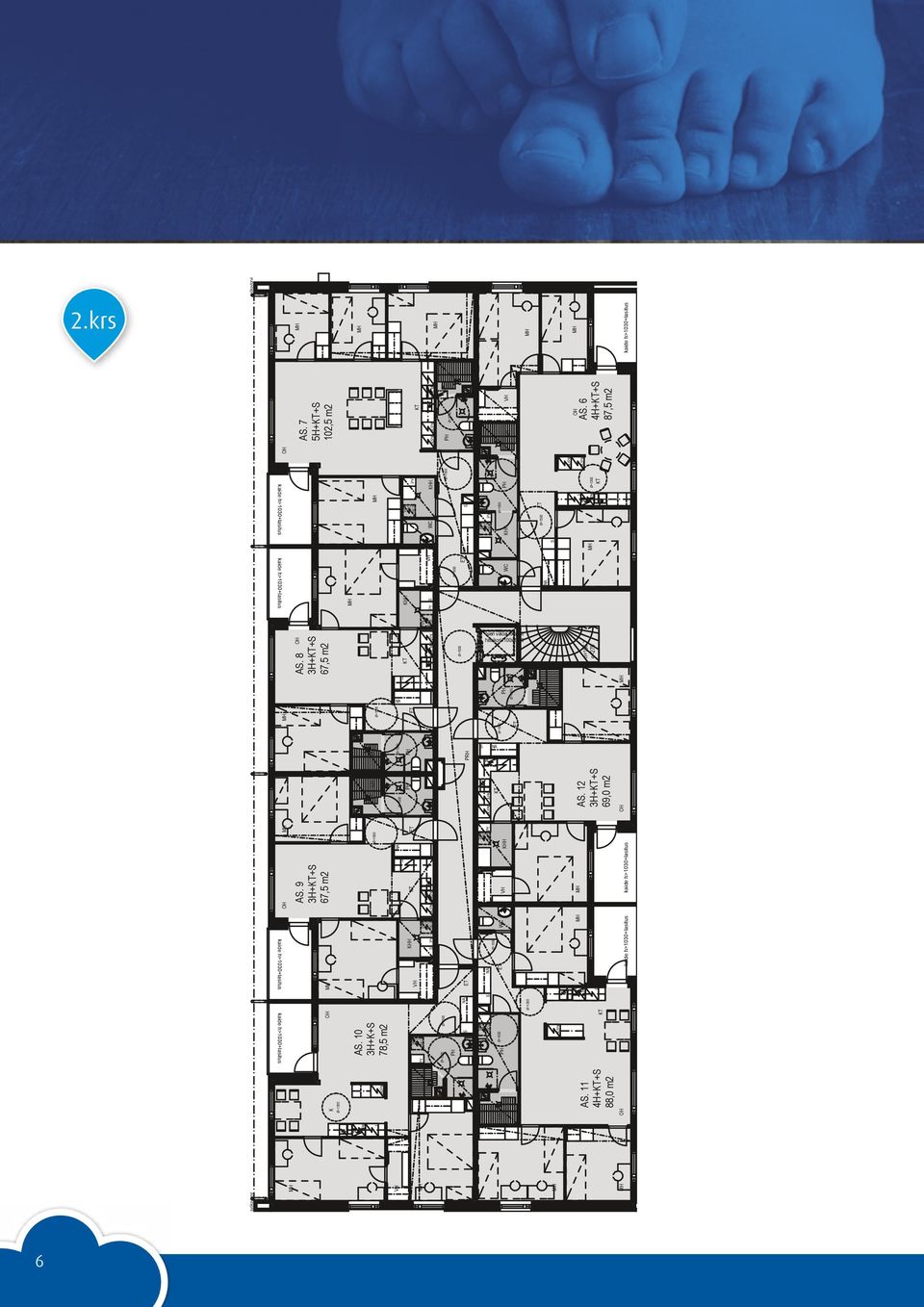 KERRO syöksytorvi syöksytorvi A. 7 5H++ 102,5 m2 A. 8 3H++ A. 9 3H++ A.