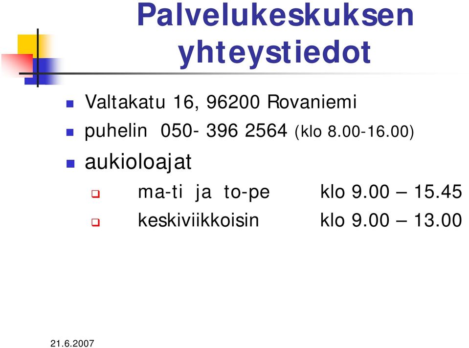 (klo 8.00-16.