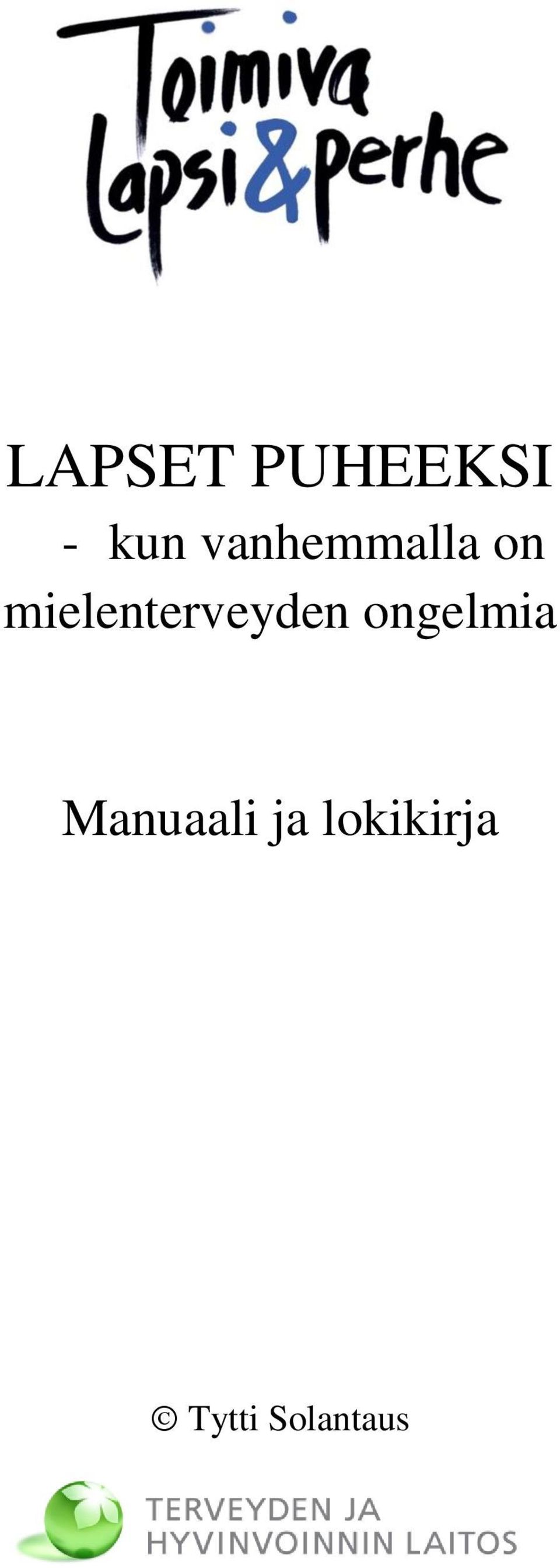 mielenterveyden ongelmia