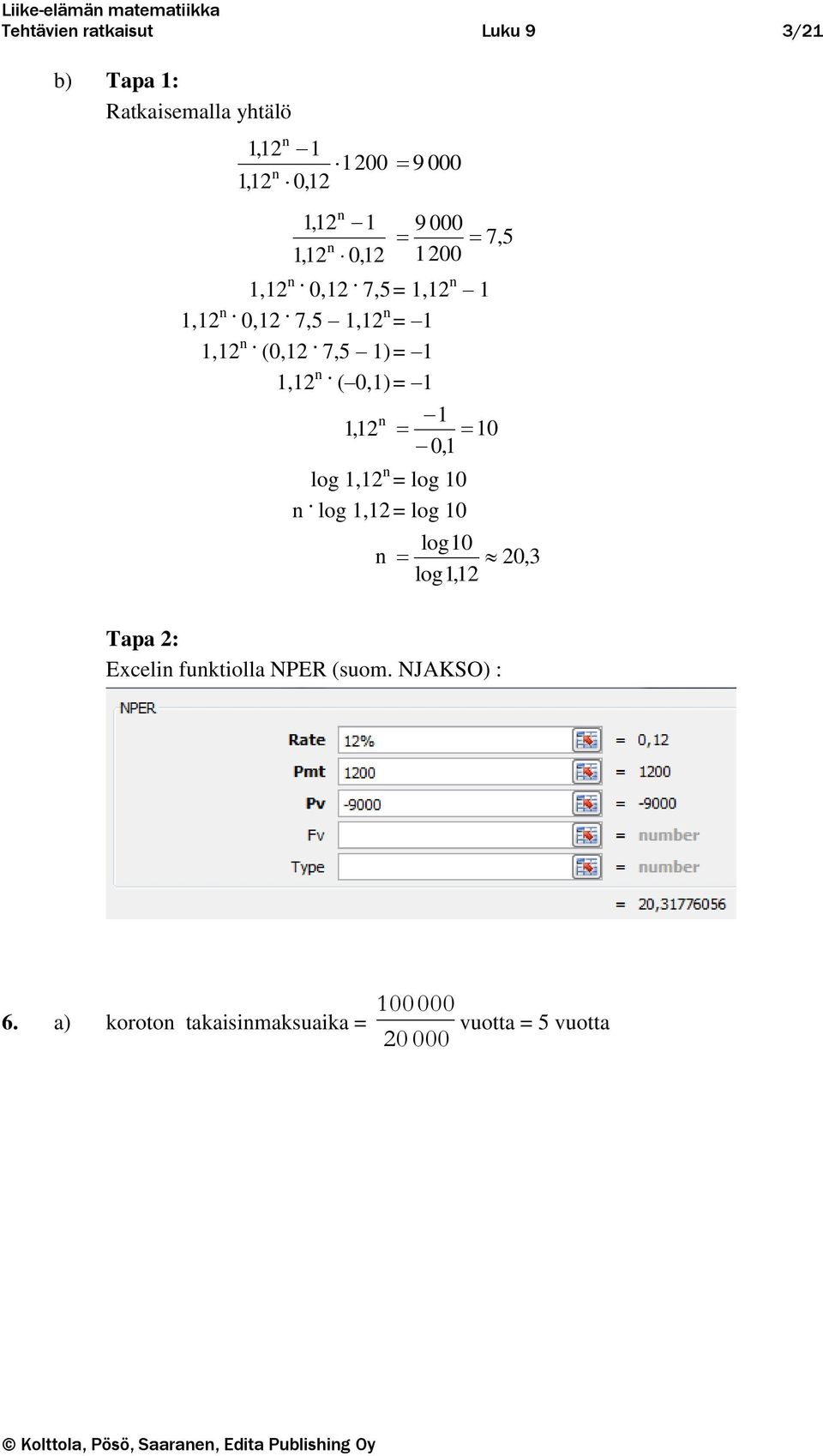 7,5 1) = 1 1,12. ( 0,1) = 1 1 1,12 10 0,1 log 1,12 = log 10.