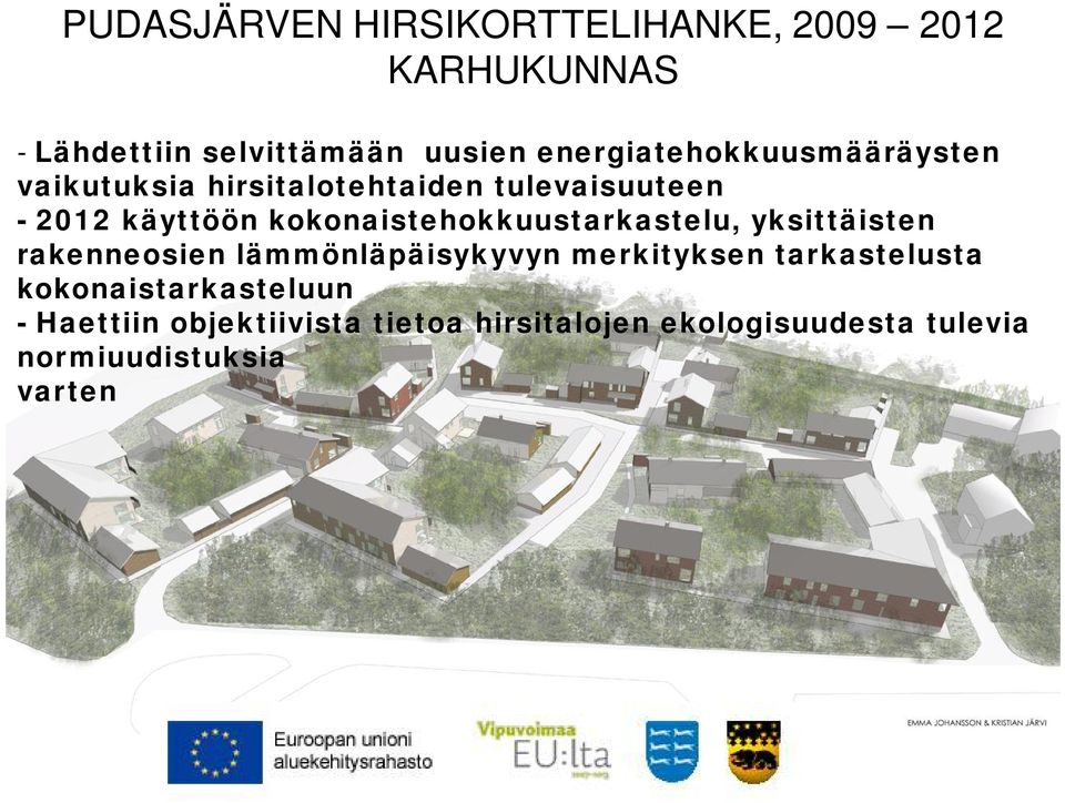 kokonaistehokkuustarkastelu, yksittäisten rakenneosien lämmönläpäisykyvyn merkityksen