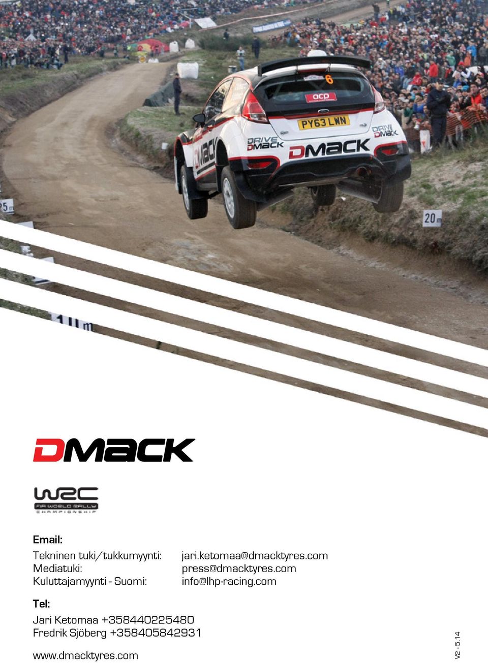 com press@dmacktyres.com info@lhp-racing.