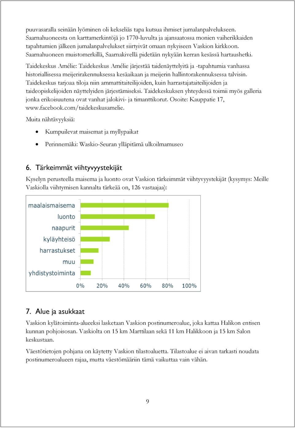 Saarnahuoneen muistomerkillä, Saarnakivellä pidetään nykyään kerran kesässä hartaushetki.