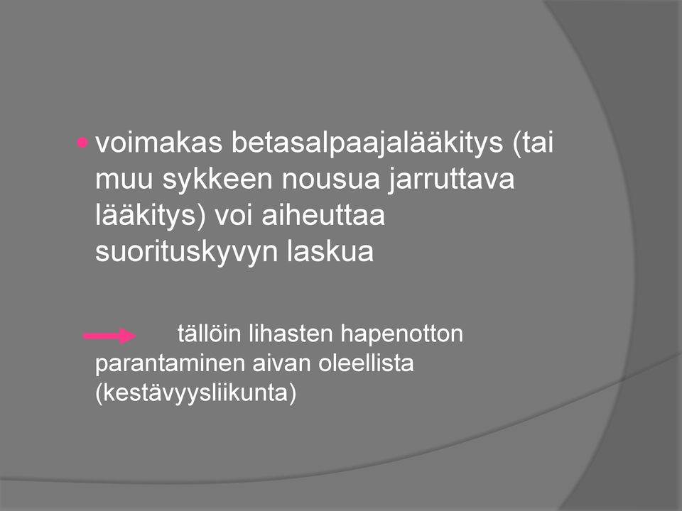 suorituskyvyn laskua tällöin lihasten