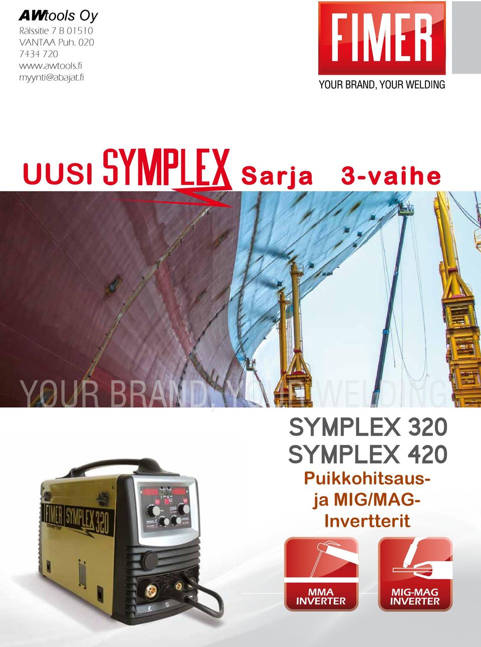 fi UUSI Sarja 3-vaihe SYMPLEX 320 SYMPLEX