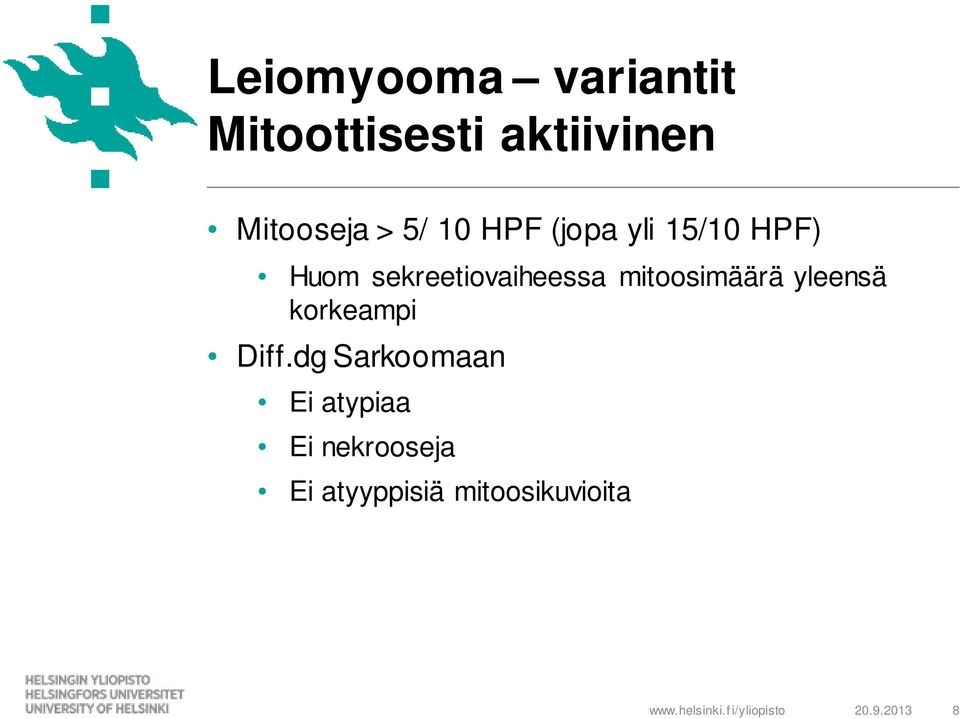 mitoosimäärä yleensä korkeampi Diff.