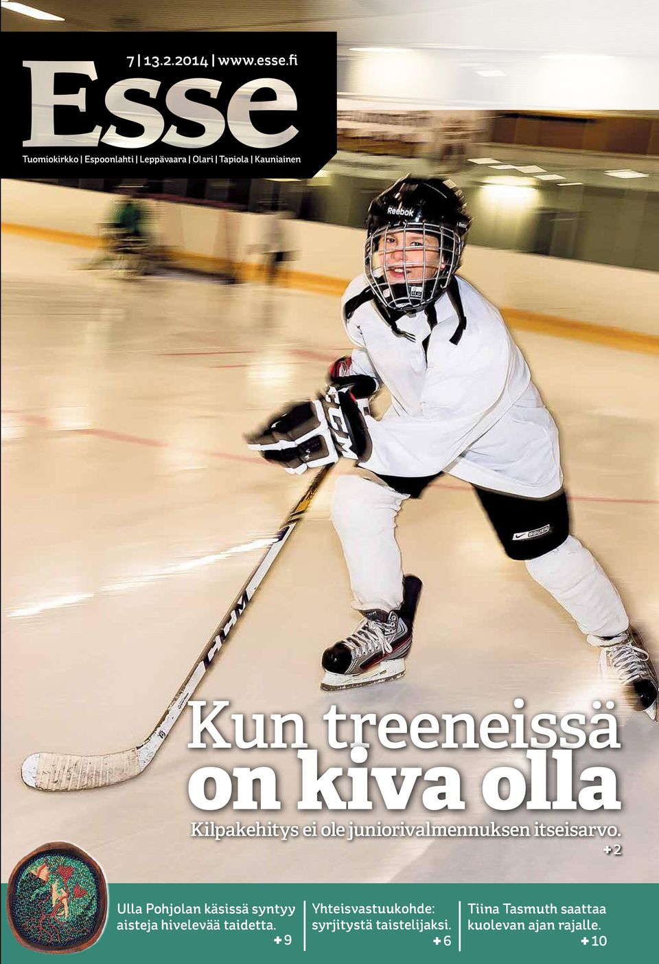 on kiva olla Kilpakehitys ei ole juniori valmennuksen itseisarvo.